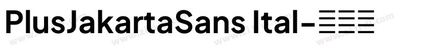 PlusJakartaSans Ital字体转换